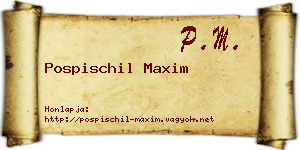 Pospischil Maxim névjegykártya